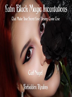 cover image of Latin Black Magic Incantations